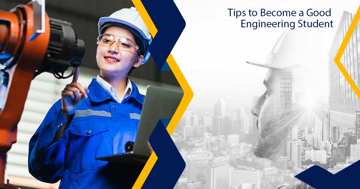 Tips To Become A Good Engineering Student