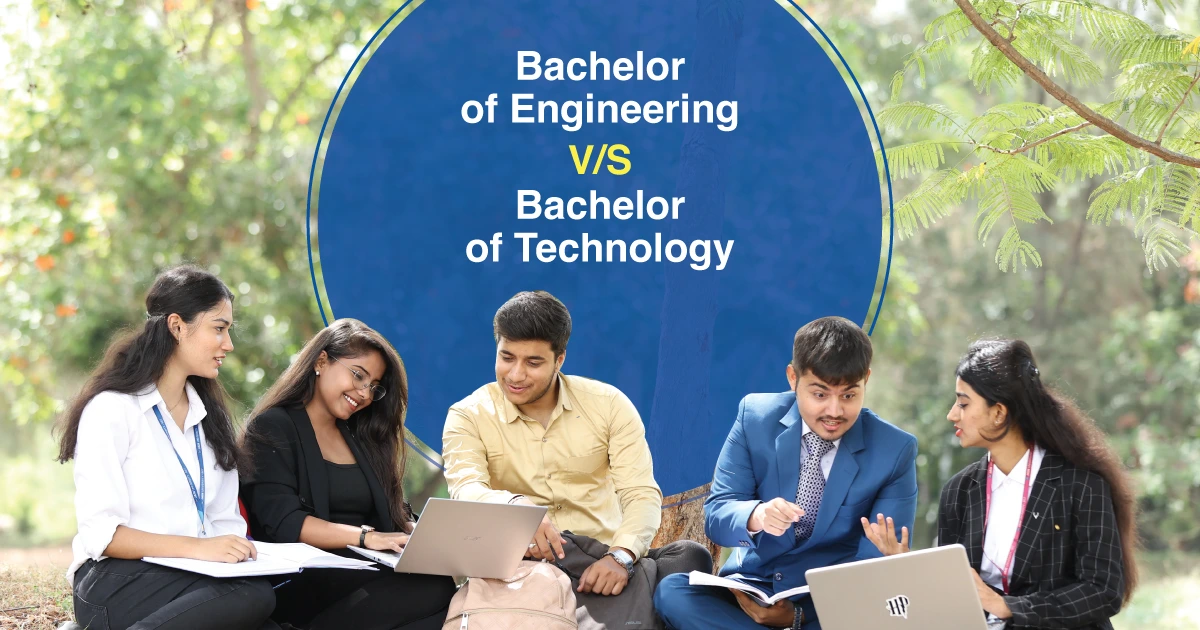 Bachelor of Engineering v/s Bachelor of Technology