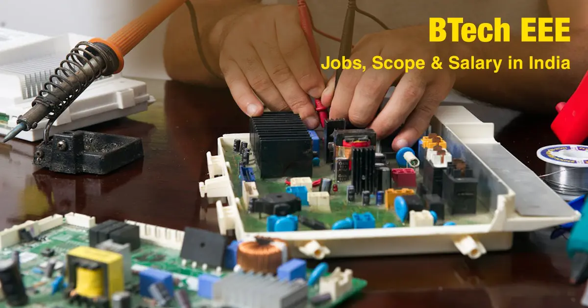 B.Tech EEE Jobs, Scope & Salary in India