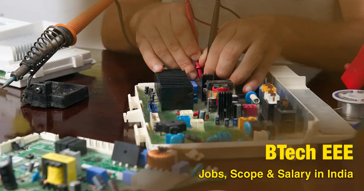 B.Tech EEE Jobs, Scope & Salary in India