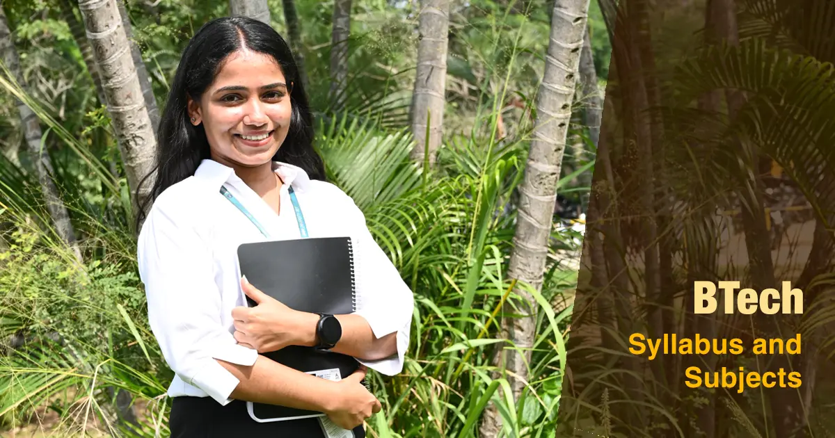 BTech Syllabus and Subjects: Core, Electives & Specialisation-Wise Curriculum Guide