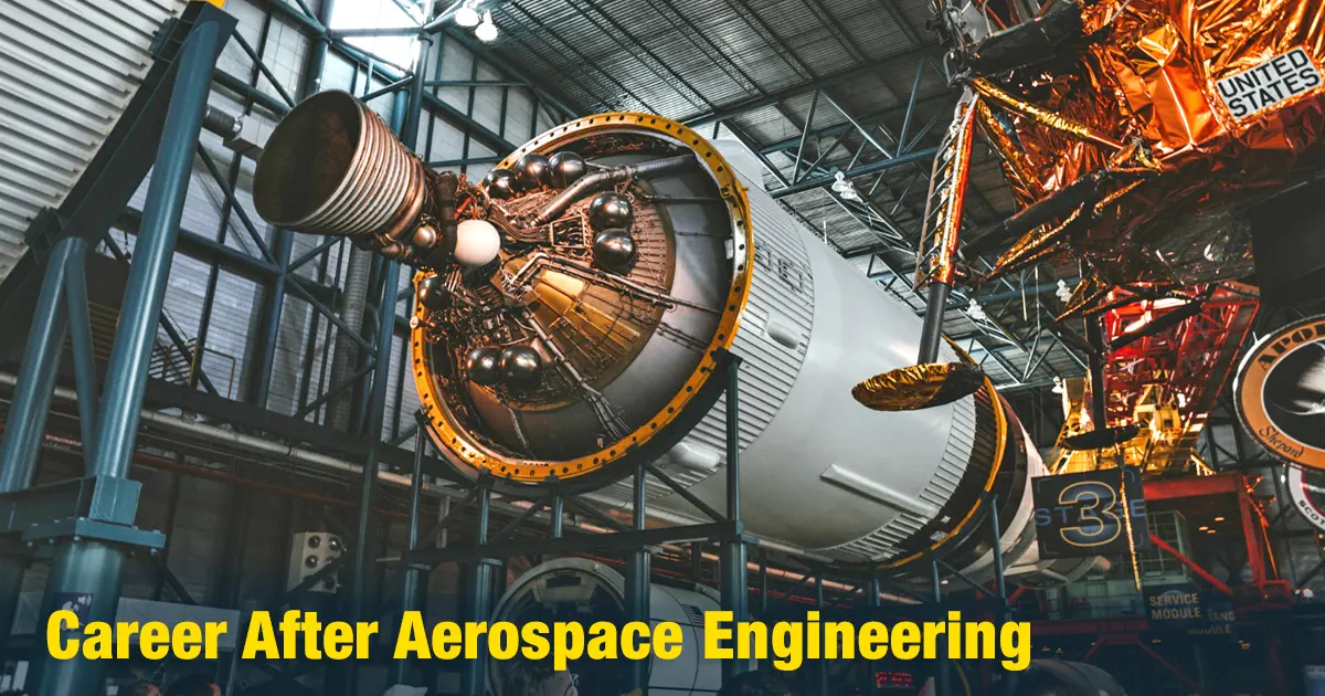 Career After Aerospace Engineering: Scope, Jobs & Salary in India
