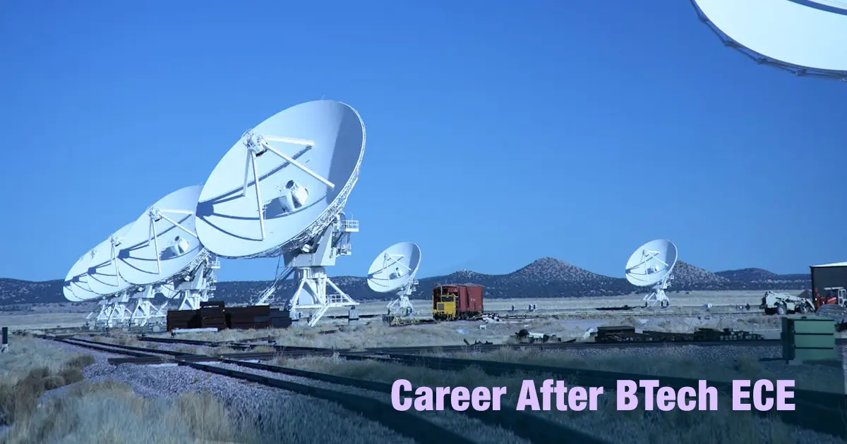 Career After BTech ECE: Jobs, Scope & Salary in India
