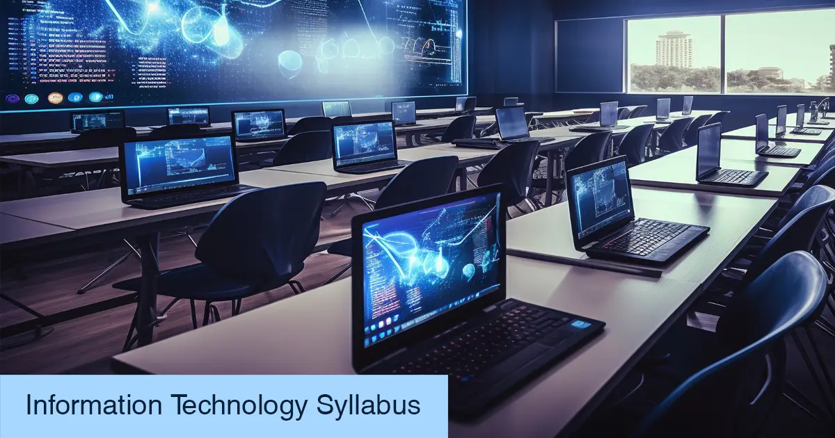 Information Technology Syllabus: IT Engineering Subjects for B.Tech and M.Tech